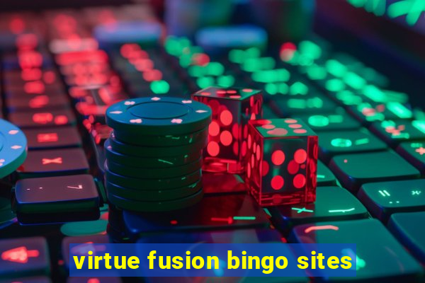 virtue fusion bingo sites